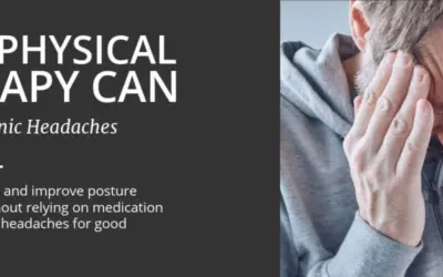 How Physical Therapy Can Reduce Chronic Headaches